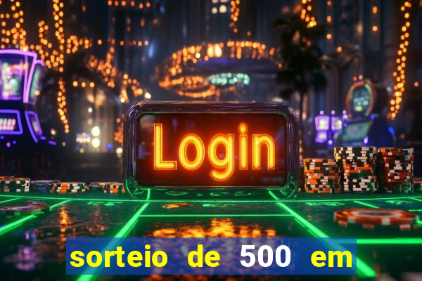 sorteio de 500 em cash toda segunda feira novibet como funciona